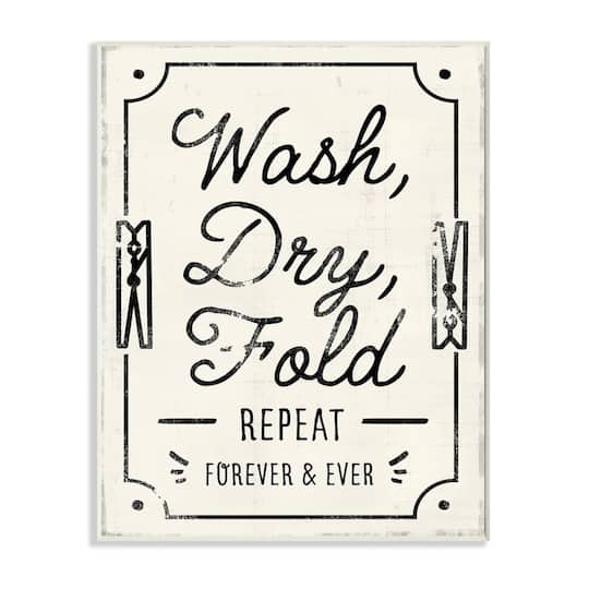 Stupell Industries Charming Retro Laundry Wash Dry Fold Repeat Wood Wall Plaque